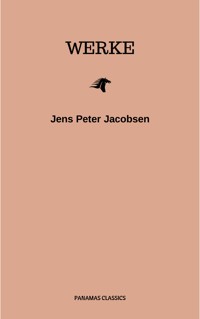 Werke - Jens Peter Jacobsen - E-Book