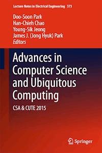 Advances in Computer Science and Ubiquitous Computing - - E-Book
