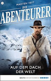 Die Abenteurer - Folge 15 - Marten Veit - E-Book