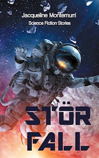 Störfall - Jacqueline Montemurri - E-Book
