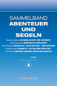 Maritime E-Bibliothek: Sammelband Abenteuer und Segeln - Hannes Lindemann - E-Book