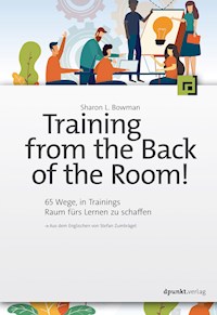 Training from the Back of the Room! - Sharon L. Bowman - E-Book