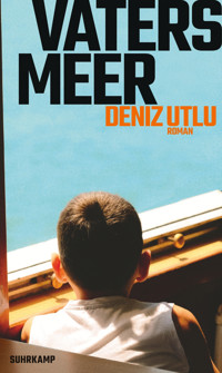 Vaters Meer - Deniz Utlu - E-Book