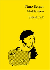 Moldawien - Timo Berger - E-Book