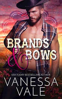 Brands & Bows - Vanessa Vale - E-Book