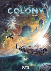 Colony. Band 4 - Filippi Denis-Pierre - E-Book