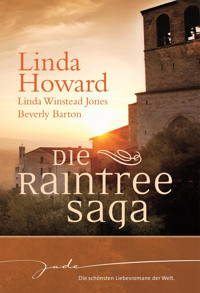 Die Raintree-Saga - Linda Winstead Jones - E-Book