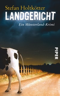 Landgericht - Stefan Holtkötter - E-Book