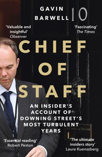Chief of Staff - Gavin Barwell - E-Book