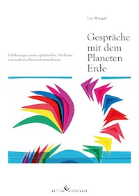 Gespräche mit dem Planeten Erde - Ute Wimpff - E-Book