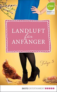 Landluft für Anfänger - 05 - Nora Lämmermann - E-Book
