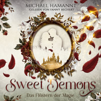 Sweet Demons - Michael Hamannt - Hörbuch