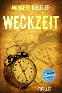 Weckzeit - Norbert Böseler - E-Book