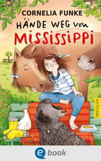 Hände weg von Mississippi - Cornelia Funke - E-Book