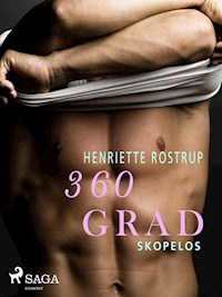 360 Grad - Skopelos (Erotische Geschichten, Band 8) - Henriette Rostrup - E-Book