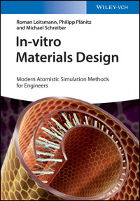 In-vitro Materials Design - Roman Leitsmann - E-Book