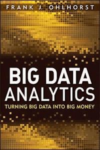 Big Data Analytics - Frank J. Ohlhorst - E-Book