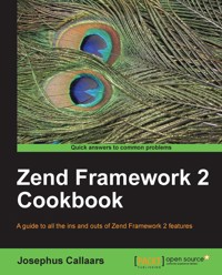 Zend Framework 2 Cookbook - Josephus Callaars - E-Book