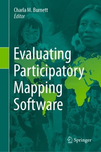 Evaluating Participatory Mapping Software -  - E-Book