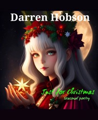 Just For Christmas - Darren Hobson - kostenlos E-Book