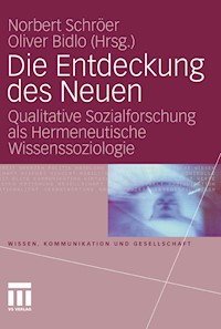 Die Entdeckung des Neuen -  - E-Book