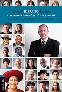 El rostro hispano de Jesús - Raúl Zaldívar - E-Book