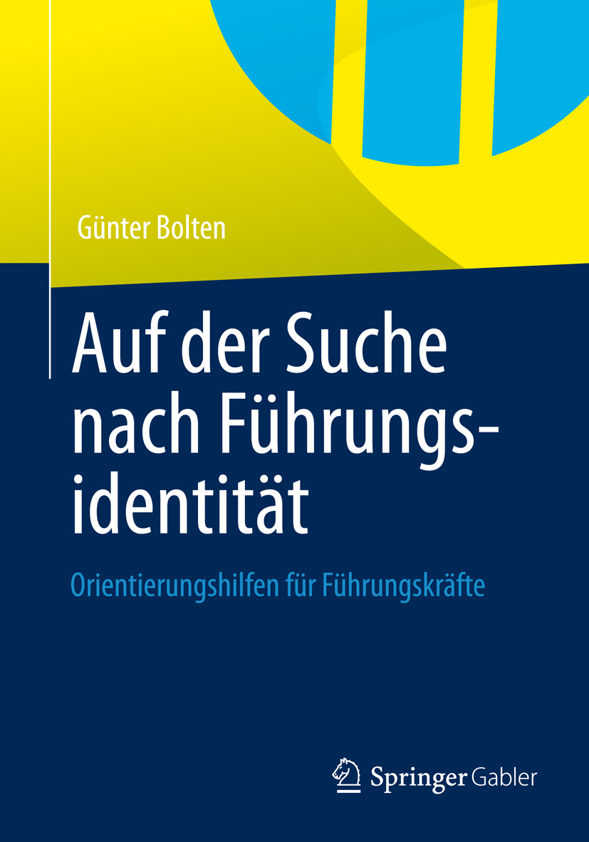 Auf der Suche nach Führungsidentität - Günter Bolten - E-Book