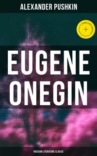 Eugene Onegin (Russian Literature Classic) - Alexander Pushkin - E-Book