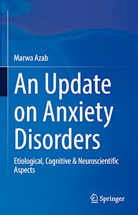 An Update on Anxiety Disorders - Marwa Azab - E-Book