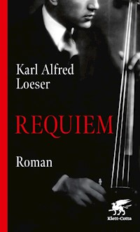 Requiem - Karl Alfred Loeser - E-Book