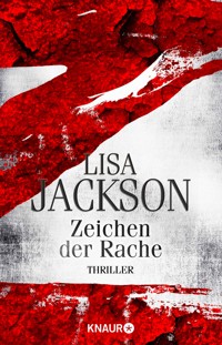 Z Zeichen der Rache - Lisa Jackson - E-Book