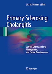 Primary Sclerosing Cholangitis -  - E-Book