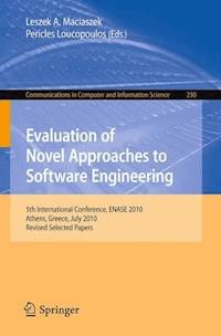 Evaluation of Novel Approaches to Software Engineering -  - E-Book