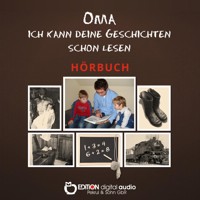 Oma, ich kann deine Geschichten schon lesen - Gisela Pekrul - Hörbuch