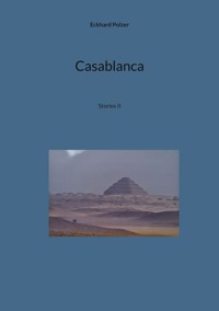 Casablanca - Eckhard Polzer - E-Book