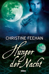 Hunger der Nacht - Christine Feehan - E-Book