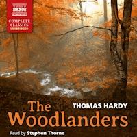 The Woodlanders (Unabridged) - Thomas Hardy. - Hörbuch