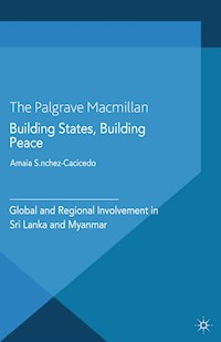 Building States, Building Peace - A. Sánchez-Cacicedo - E-Book