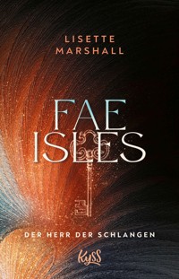Fae Isles − Der Herr der Schlangen - Lisette Marshall - E-Book