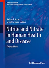 Nitrite and Nitrate in Human Health and Disease -  - E-Book