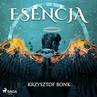 Esencja - Krzysztof Bonk - Hörbuch