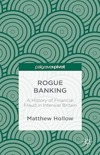Rogue Banking - M. Hollow - E-Book