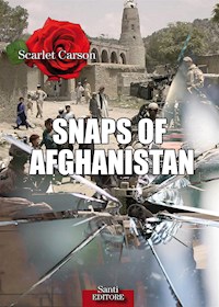 Snaps of Afghanistan - Scarlet Carson - E-Book