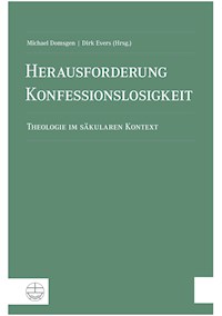 Herausforderung Konfessionslosigkeit - - E-Book
