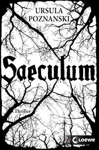 Saeculum - Ursula Poznanski - E-Book