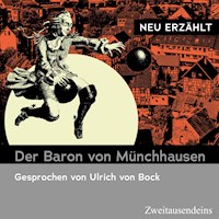 Der Baron von Münchhausen - neu erzählt -  - Hörbuch