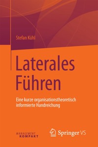 Laterales Führen - Stefan Kühl - E-Book