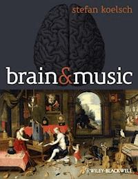 Brain and Music - Stefan Koelsch - E-Book