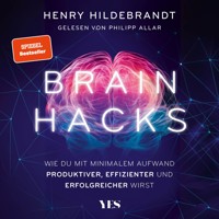 Brainhacks - Henry Hildebrandt - Hörbuch