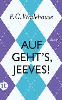 Auf geht’s, Jeeves! - P. G. Wodehouse - E-Book